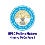 bpsc-prelims-modern-history-pyqs-part-4