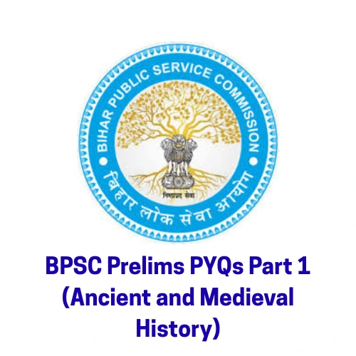 bpsc-prelims-pyqs-part-1