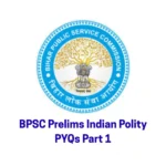 bpsc-prelims-polity-pyqs-part-1