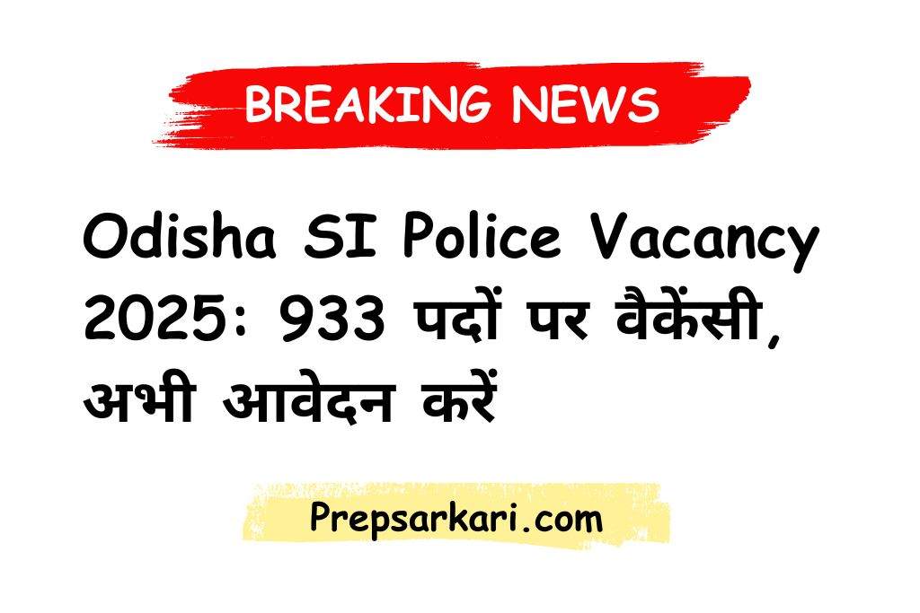 Odisha-SI-Vacancy-2025